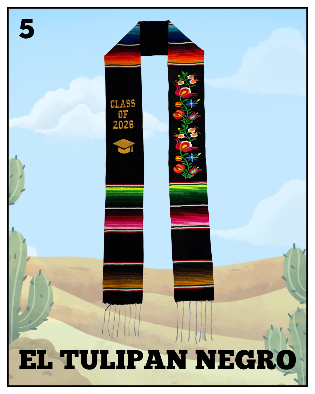 El Tulipan Negro 2026 Graduation Stole